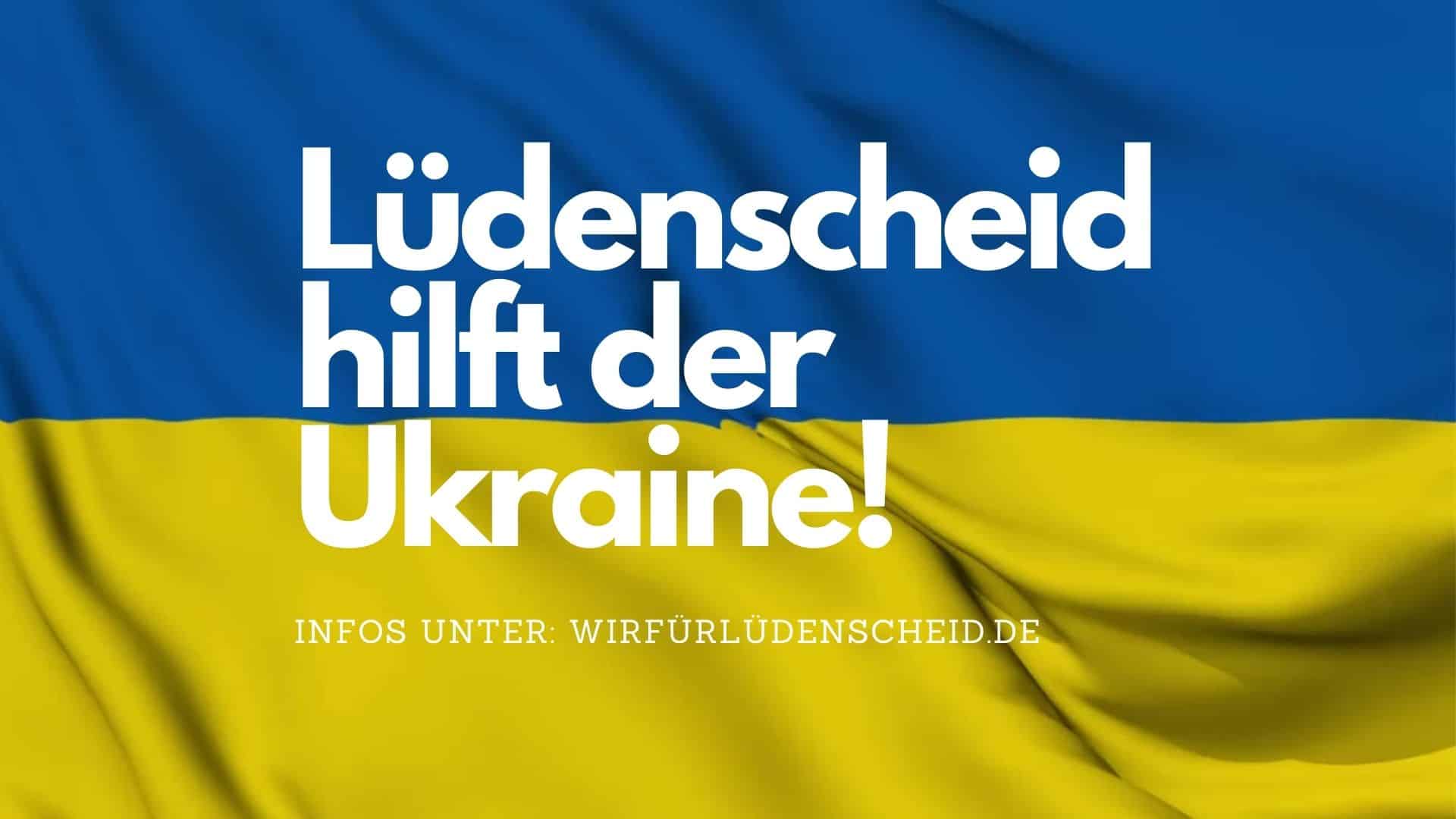 Lüdenscheid hilft der Ukraine – Deine Unterstützung
