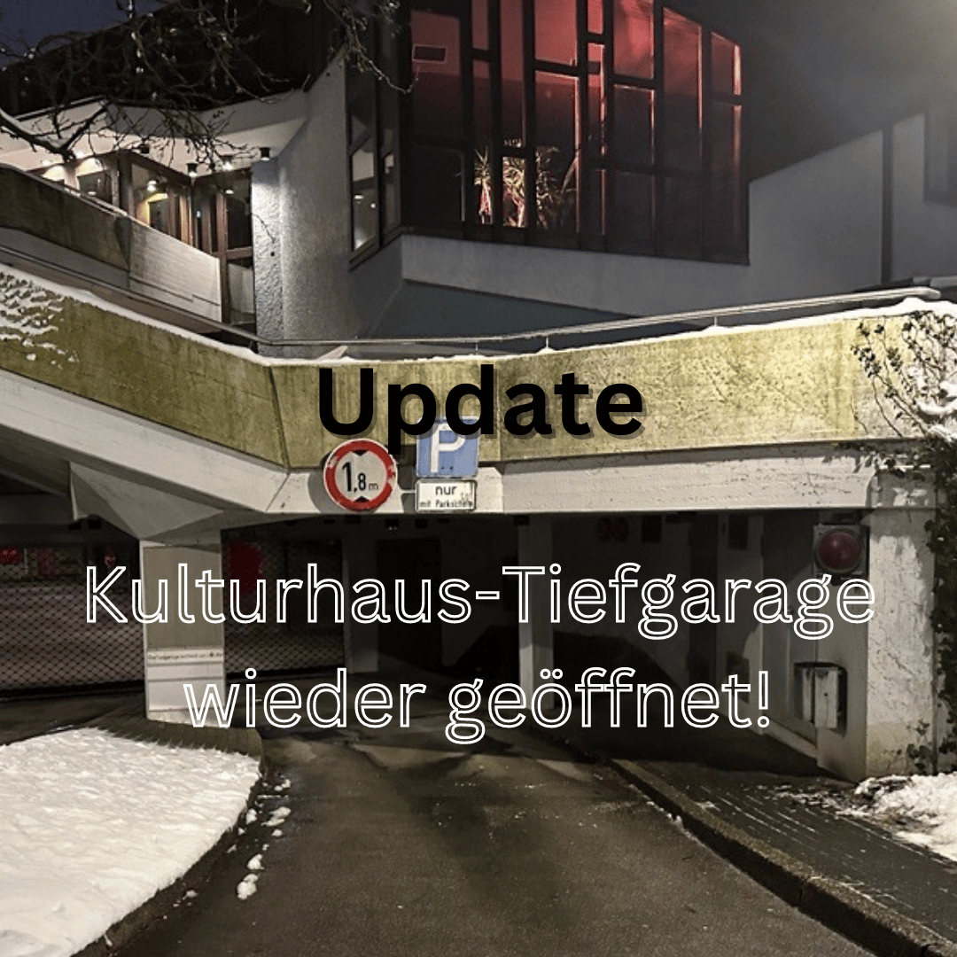 Update zur Kulturhaus-Parkgarage